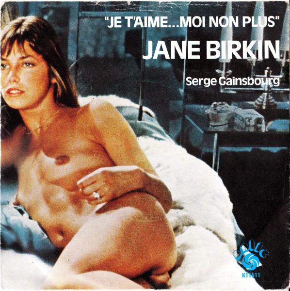 Serge Gainsbourg, Jane Birkin - Je T'aime ... Moi Non Plus
