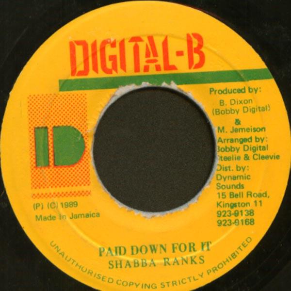 Shabba Ranks - Paid Down For It