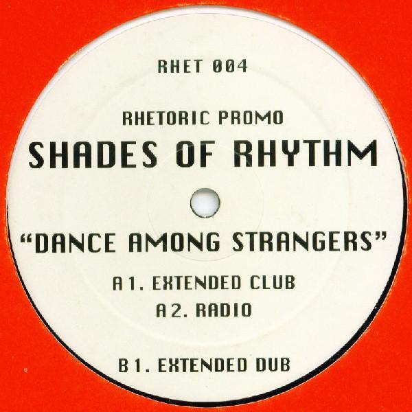 Shades Of Rhythm - Dance Among Strangers
