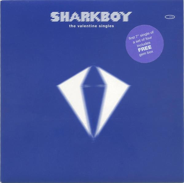 Sharkboy (2) - The Valentine Singles / Big Black Jaguar - Diamonds Are Forever