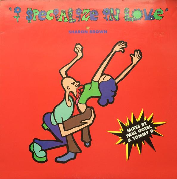 Sharon Brown - I Specialize In Love