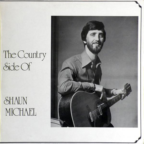 Shaun Michael (2) - The Country Side Of Shaun Michael