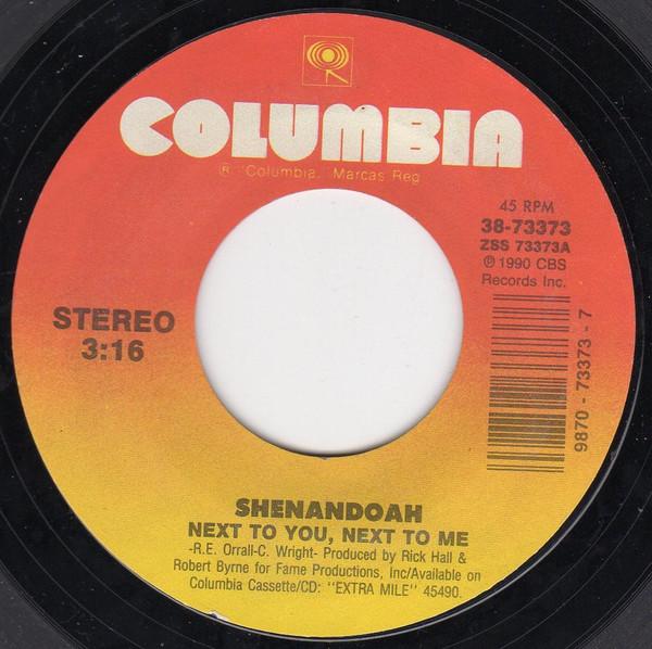 Shenandoah - Next To You, Next To Me