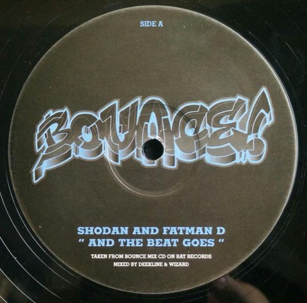 Shodan, Fatman D - And The Beat Goes
