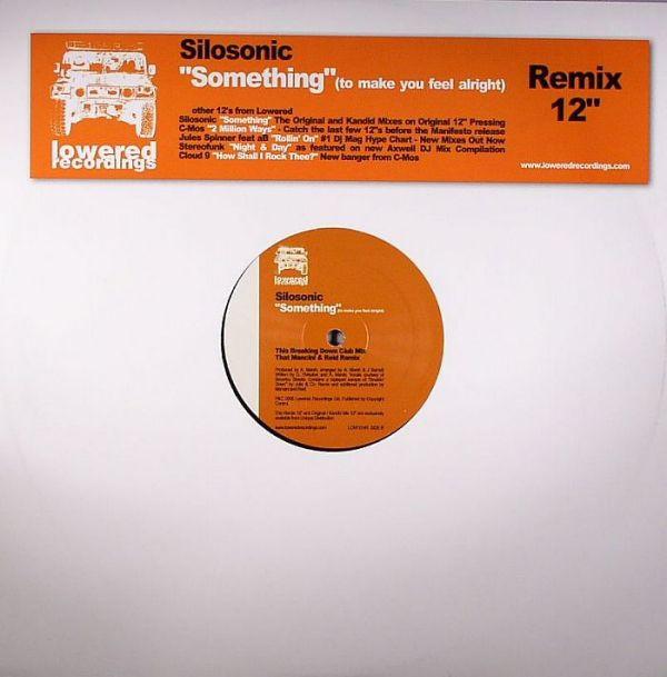 Silosonic - Something (To Make You Feel Alright) Remix