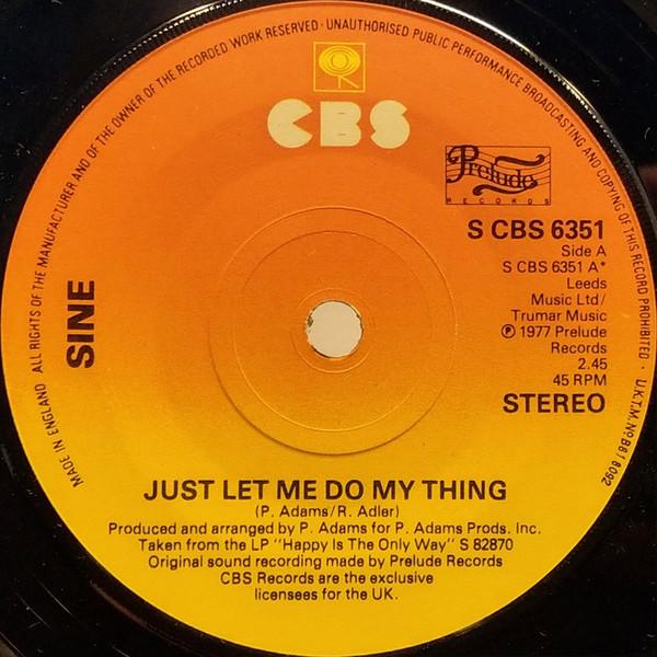 Sine (3) - Just Let Me Do My Thing