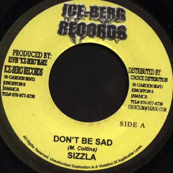 Sizzla - Don't Be Sad