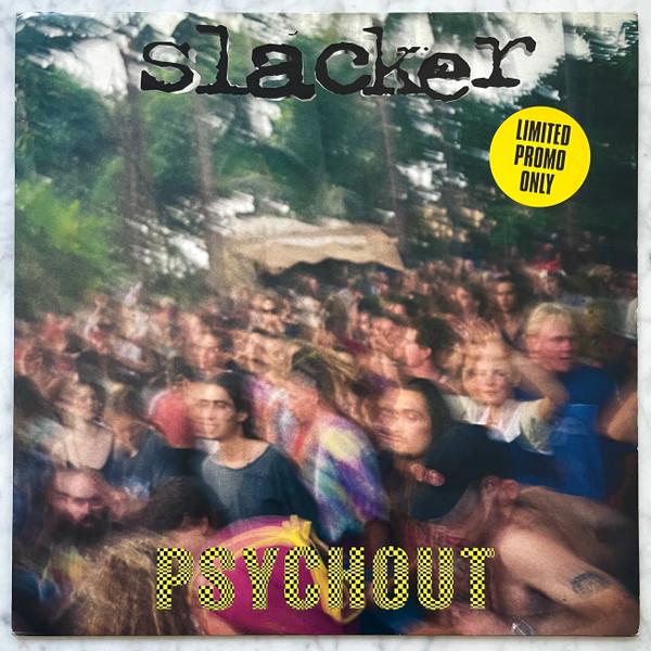 Slacker - Psychout