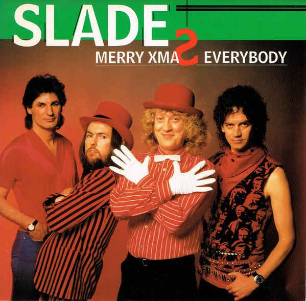 Slade - Merry Xmas Everybody