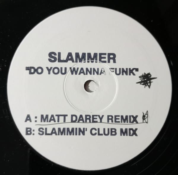 Slammer - Do You Wanna Funk