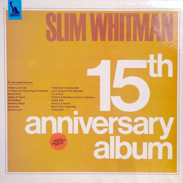 Slim Whitman - 15th Anniversary Album