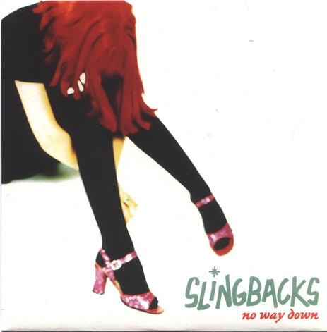 Slingbacks - No Way Down