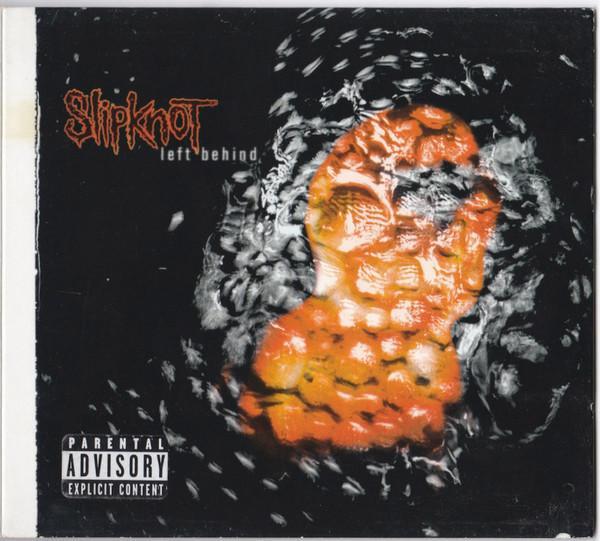 Slipknot - Left Behind