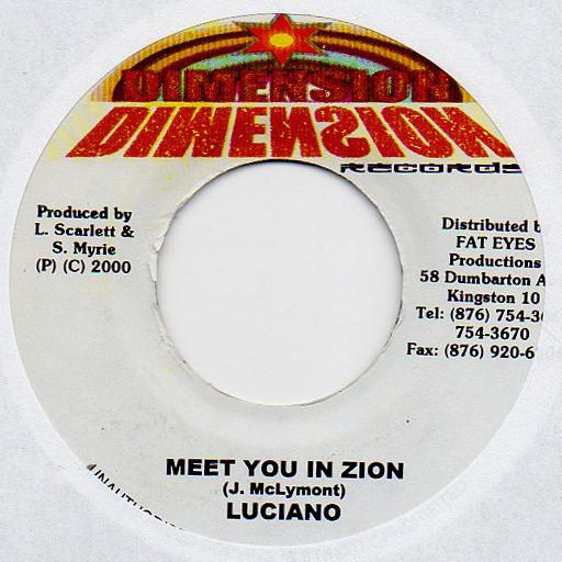 Sly & Robbie, Luciano (2) - Meet You In Zion