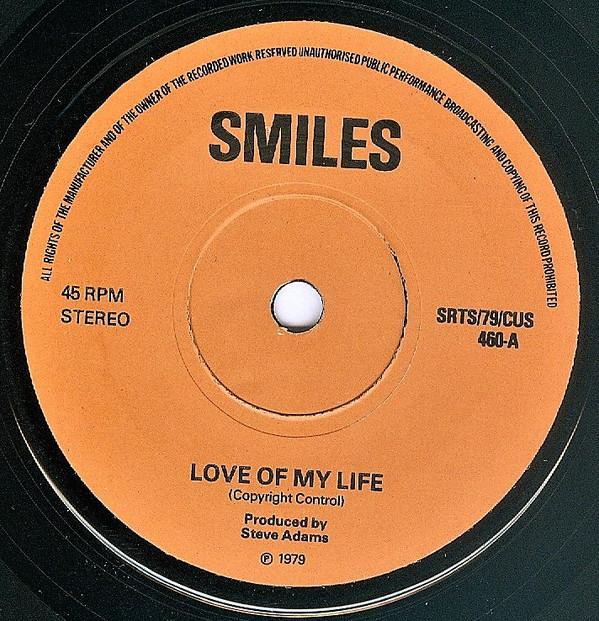 Smiles (4) - Love Of My Life
