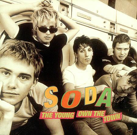 Soda (11) - The Young Own The Town