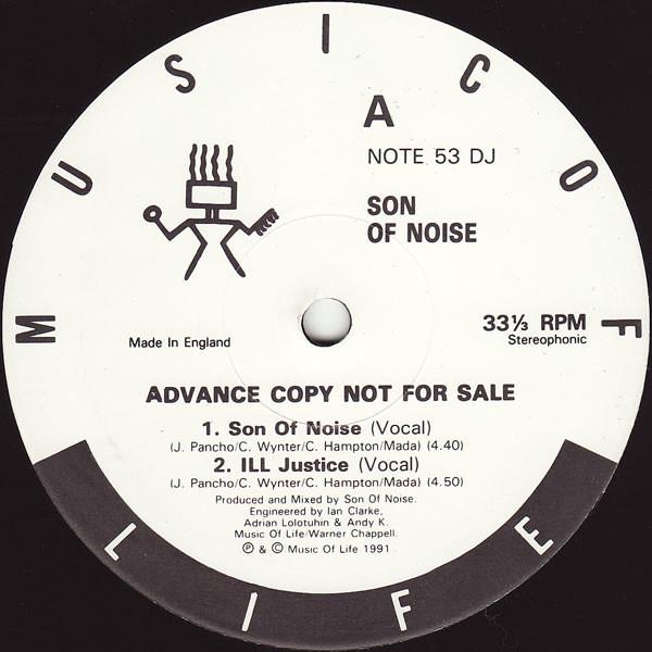 Son Of Noise - Son Of Noise / Ill Justice