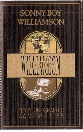 Sonny Boy Williamson (2) - The Williamson Story