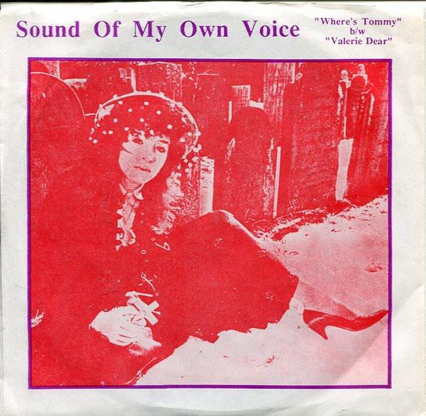 Sound Of My Own Voice - Where's Tommy