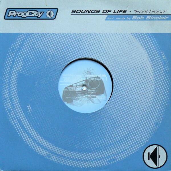 Sounds Of Life - Feel Good