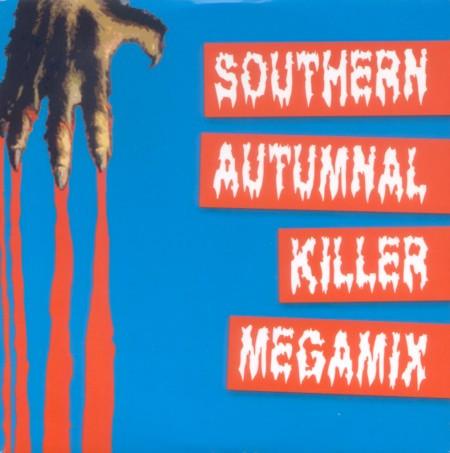  - Southern Autumnal Killer Megamix