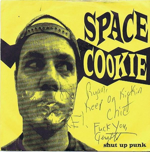 Space Cookie - Shut Up Punk