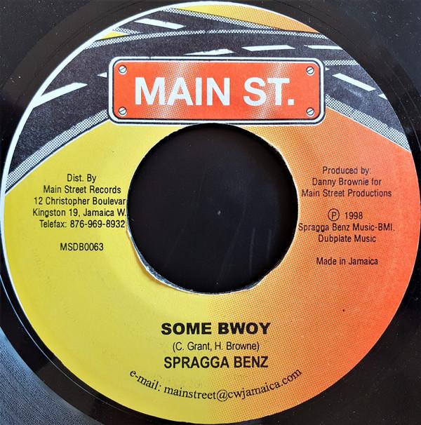 Spragga Benz, Danny Browne - Some Bwoy / Heavy Metal