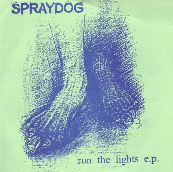 Spraydog - Run The Lights E.P.