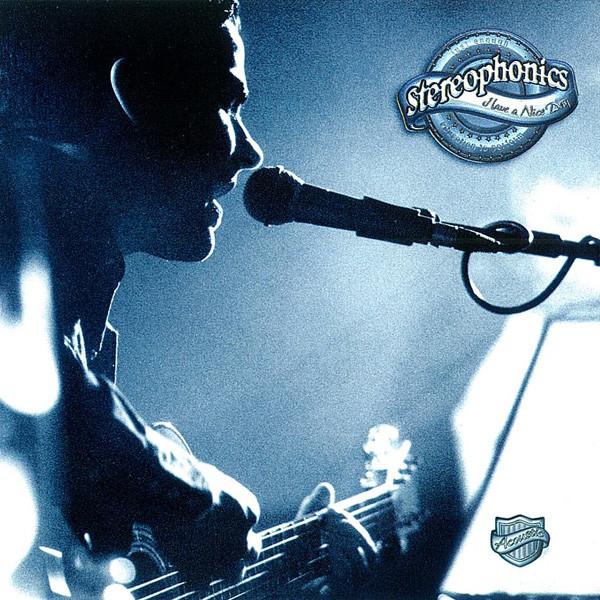 Stereophonics - Have A Nice Day