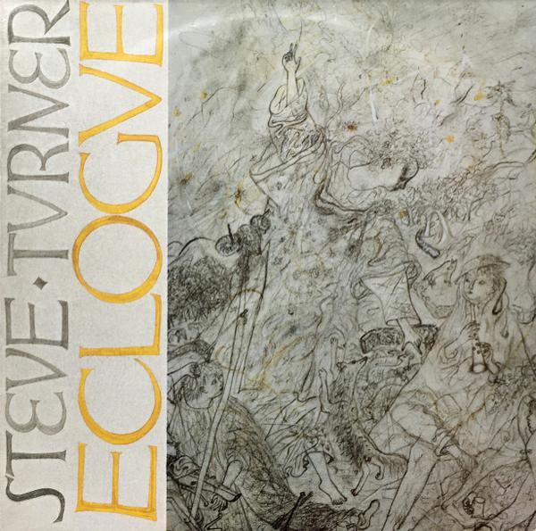 Steve Turner (18) - Eclogue