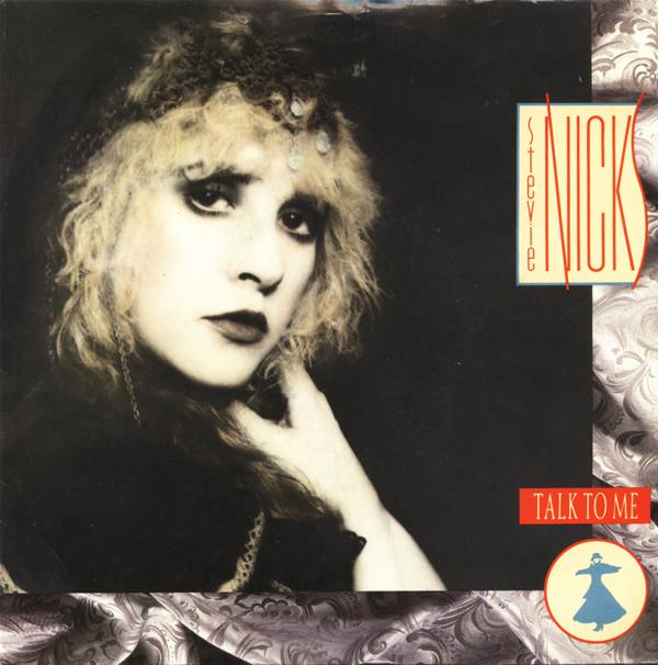 Stevie Nicks - Talk To Me