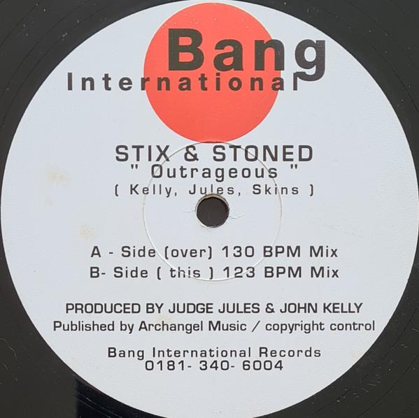 Stix 'N' Stoned - Outrageous