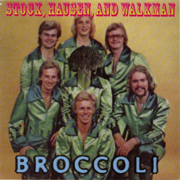 Stock, Hausen & Walkman - Broccoli