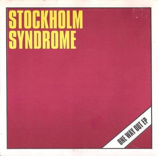 Stockholm Syndrome (2) - One Way Out EP