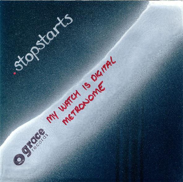 Stopstarts - My Watch Is Digital
