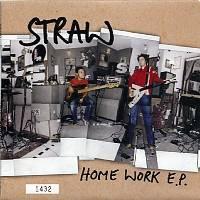 Straw - Home Work E.P.