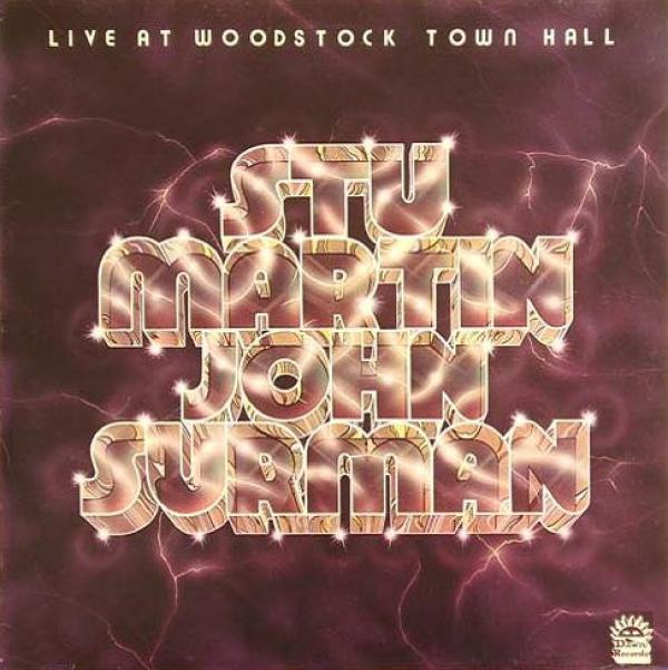 Stu Martin, John Surman - Live At Woodstock Town Hall