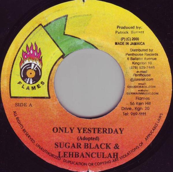 Sugar Black, Lebanchula - Only Yesterday