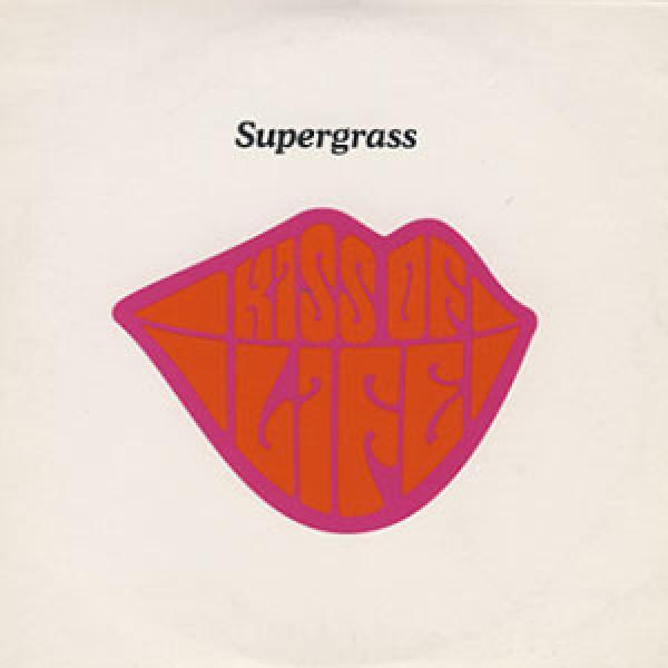 Supergrass - Kiss Of Life