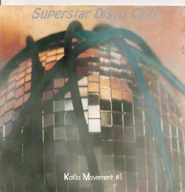 Superstar Disco Club - Katia Movement #1