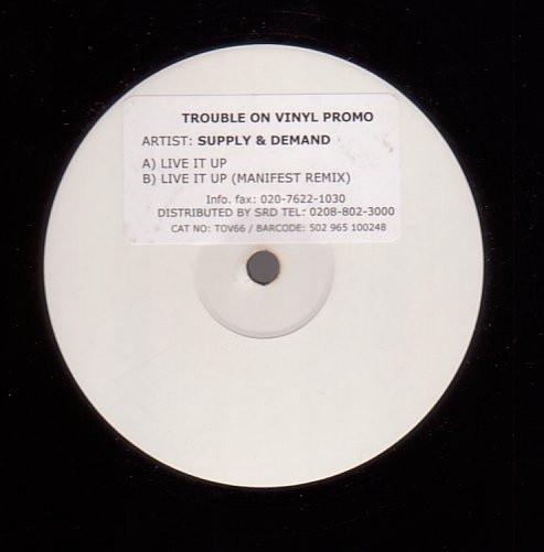 Supply & Demand - Live It Up