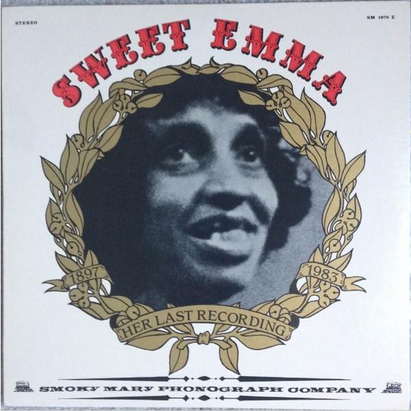 Sweet Emma - Her Last Recording