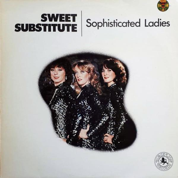 Sweet Substitute - Sophisticated Ladies