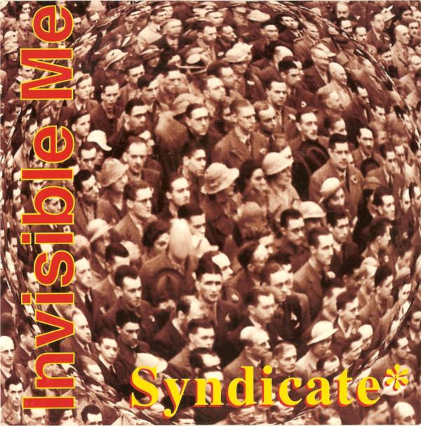 Syndicate (10) - Invisible Me
