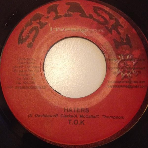 T.O.K. - Haters