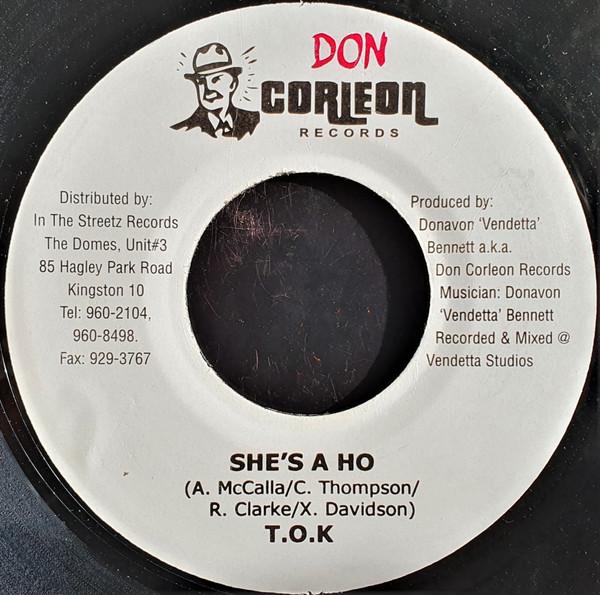 T.O.K. - She's A Ho