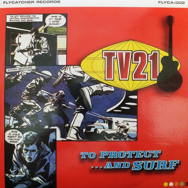 TV21 (3) - To Protect And Surf.....