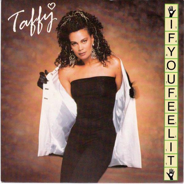 Taffy - If You Feel It