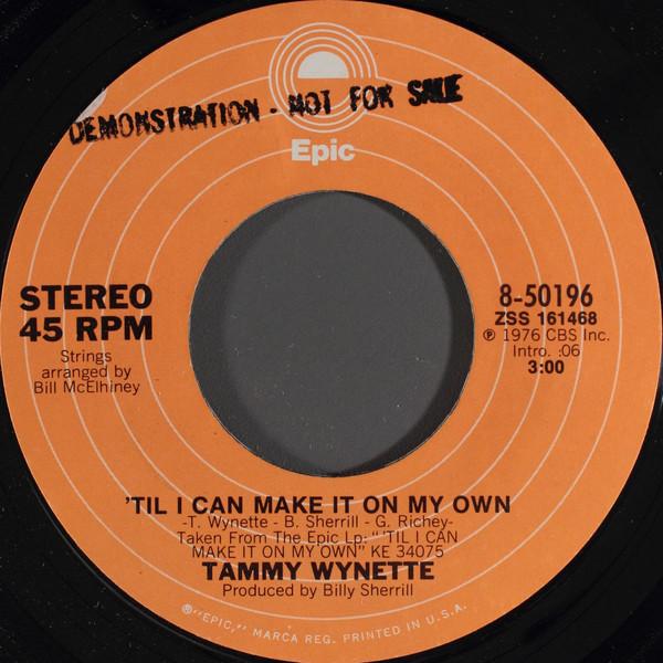 Tammy Wynette - 'Til I Can Make It On My Own