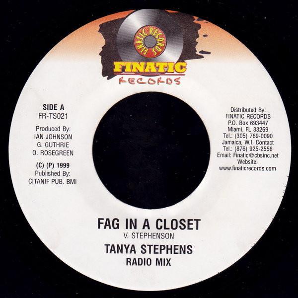 Tanya Stephens - Fag In A Closet
